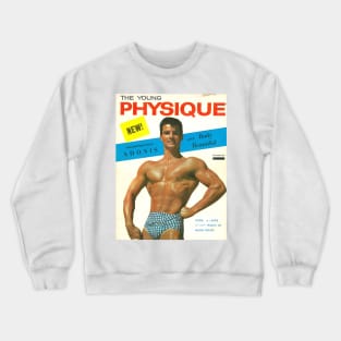 The YOUNG PHYSIQUE - Vintage Physique Muscle Male Model Magazine Cover Crewneck Sweatshirt